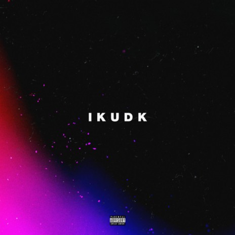IKUDK | Boomplay Music