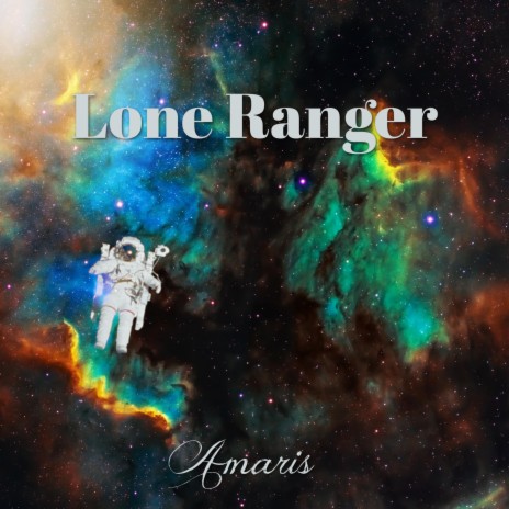 Lone Ranger | Boomplay Music