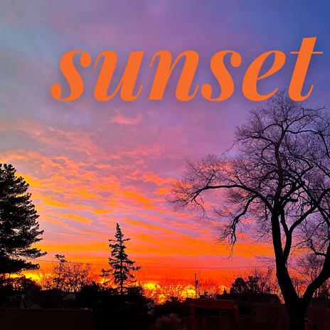 Sunset | Boomplay Music