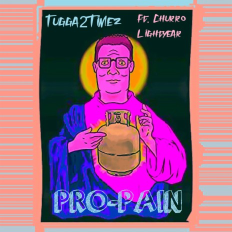 PRO-PAIN ft. Churro Lightyear | Boomplay Music