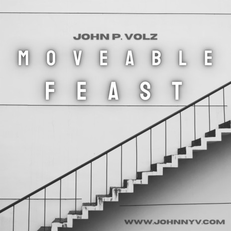 Moveable Feast | Boomplay Music