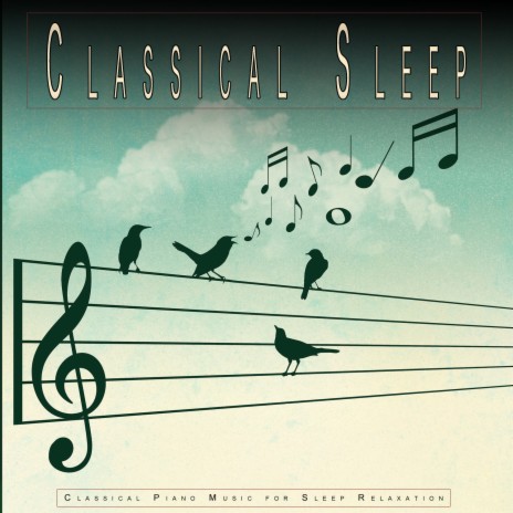 Swan Lake - Tchaikovsky - Classical Sleep Music ft. Classical Sleep Music & Easy Listening Background Music | Boomplay Music