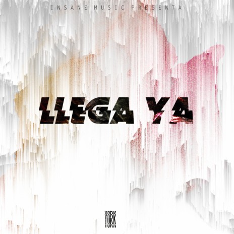 Llega Ya | Boomplay Music