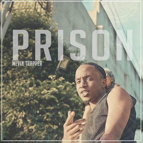 Prison | Boomplay Music