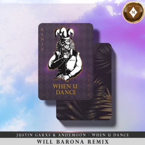 When U Dance (Will Barona Remix) ft. Andymoon | Boomplay Music