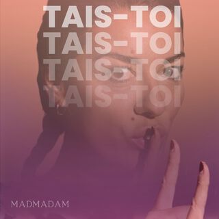 Tais-toi