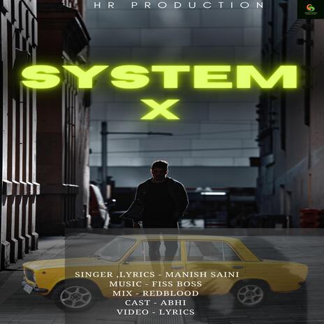 System x | Boomplay Music