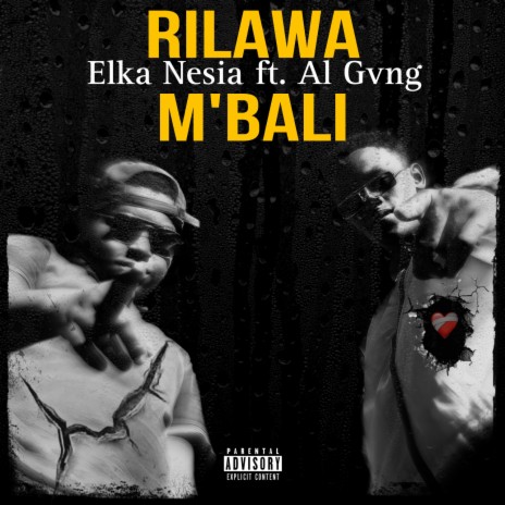 Rilawa M’bali ft. Al Gvng | Boomplay Music