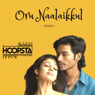 Oru Naalaikkul Mix