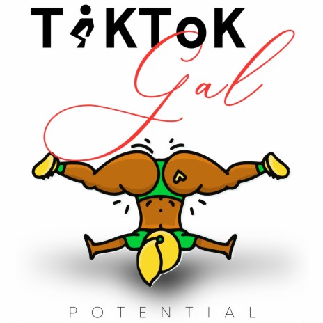 Tik Tok Gal (Alternative Version)
