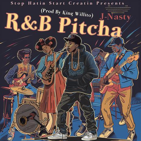 R&B Pitcha | Boomplay Music