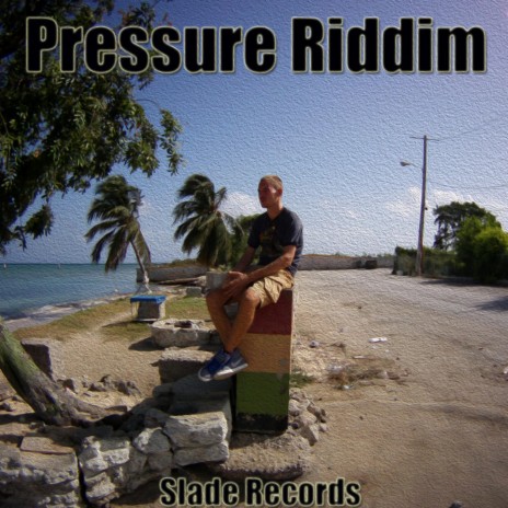 Pressure Riddim | Boomplay Music