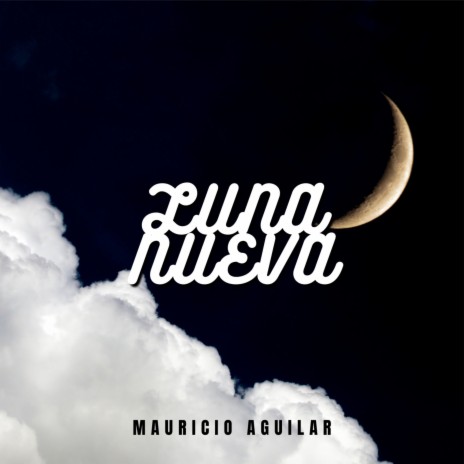 Luna nueva | Boomplay Music