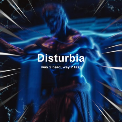 Disturbia (Hardstyle) ft. Way 2 Fast | Boomplay Music
