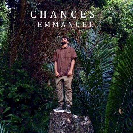 Chances | Boomplay Music