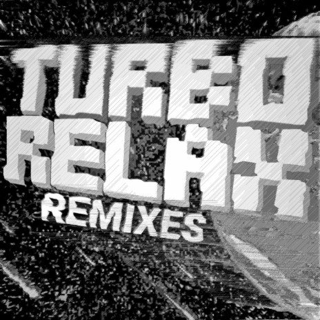 Turbo Relax (Dance Remix) | Boomplay Music