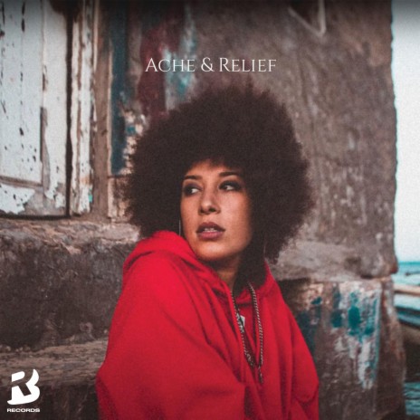 Ache & Relief | Boomplay Music