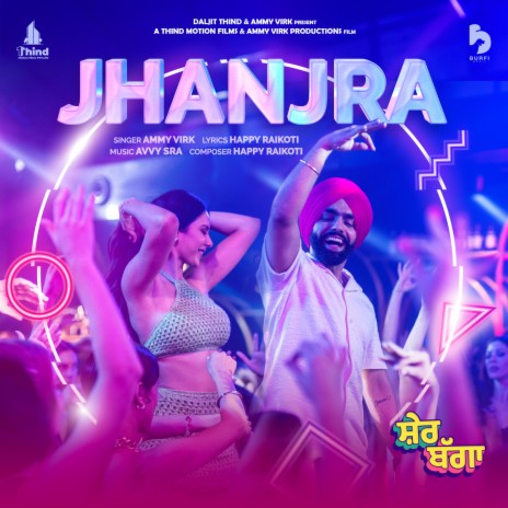 Jhanjra (from the Movie 'Sher Bagga') | Boomplay Music