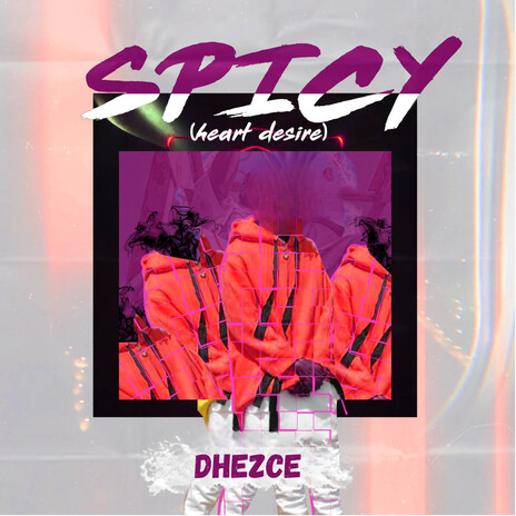 Spicy (Heart Desire) | Boomplay Music