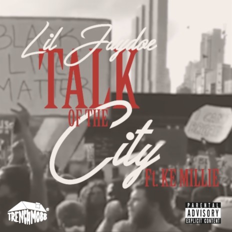 Talk of the City ft. Ke Millie | Boomplay Music