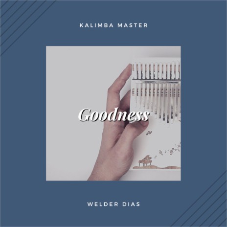 Goodness | Boomplay Music