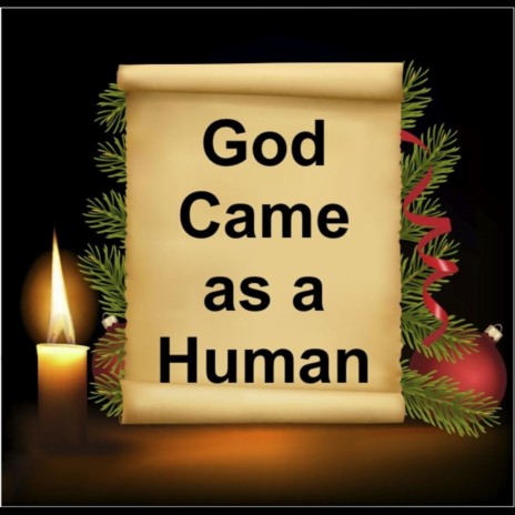 God Came As a Human (Away in a Manger) | Boomplay Music