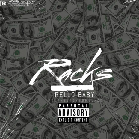 Racks ft. Rello Baby | Boomplay Music