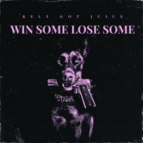 Win Some Lose Some | Boomplay Music