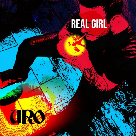 Real Girl | Boomplay Music