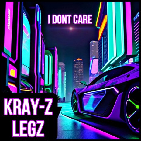 I Dont Care | Boomplay Music