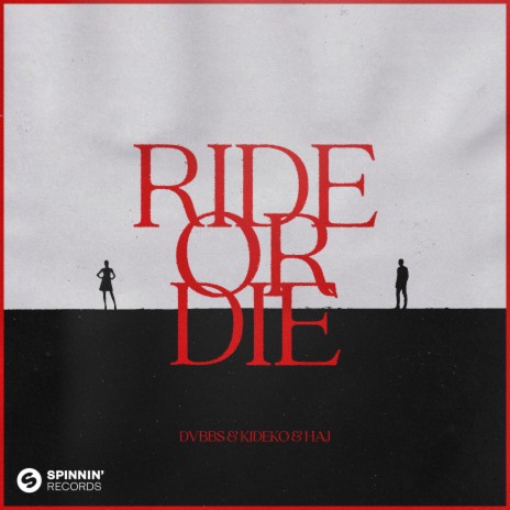 Ride Or Die ft. Kideko & HAJ | Boomplay Music