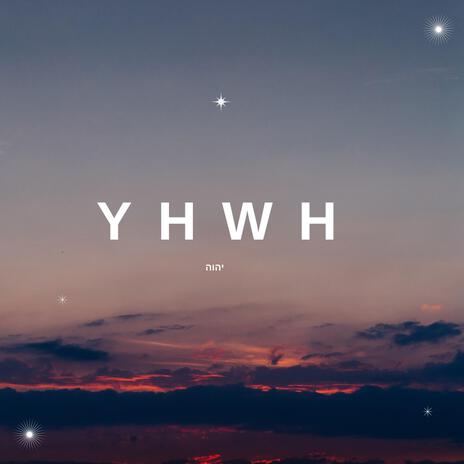 YHWH | Boomplay Music