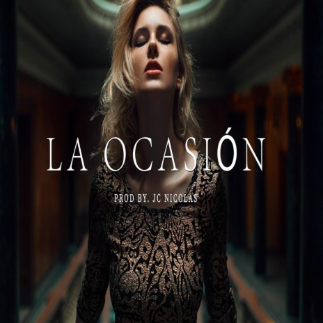 La Ocasion | Boomplay Music