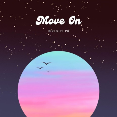 move on | Boomplay Music