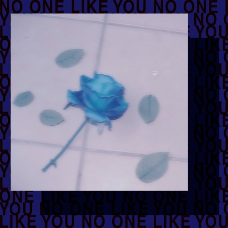 No One like You