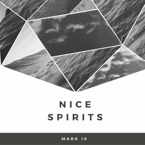 Nice spirits | Boomplay Music