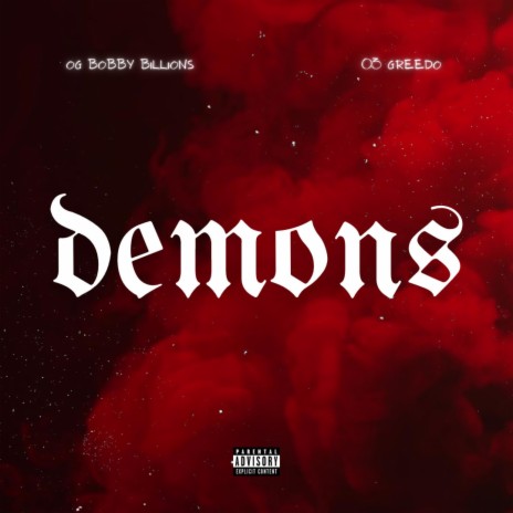 Demons ft. 03 Greedo | Boomplay Music