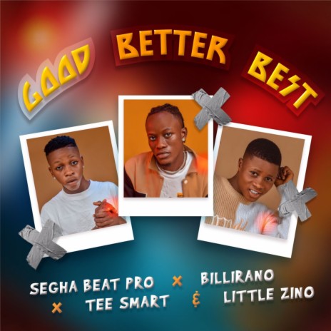 Good Better Best ft. Tee Smart & Little Zino | Boomplay Music