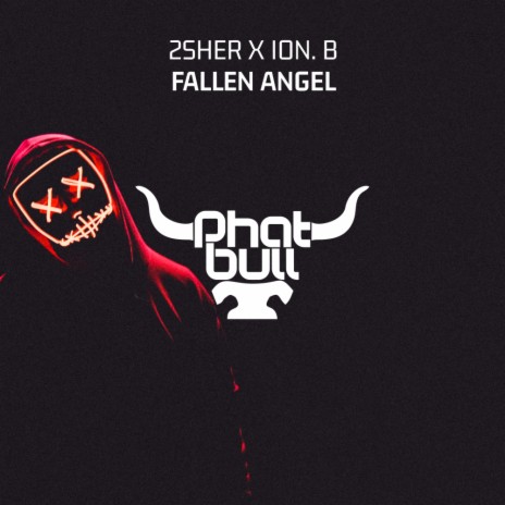 Fallen Angel (Original Mix) ft. ion.B | Boomplay Music