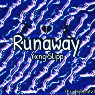 Runaway (feat. KYGUMEI)