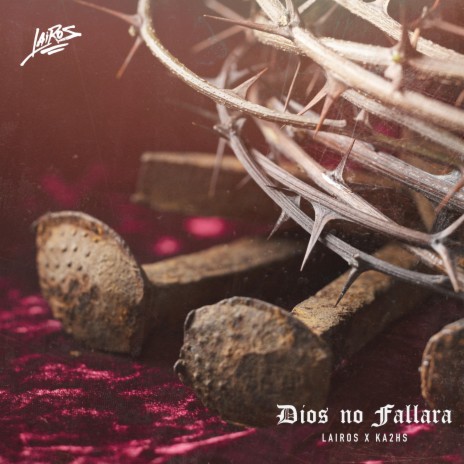 Dios no fallara ft. Ka2hs | Boomplay Music