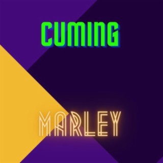 Cuming lyrics | Boomplay Music