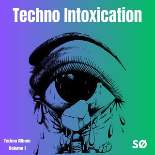 Techno Intoxication