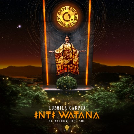 Inti Watana - El Retorno del Sol | Boomplay Music