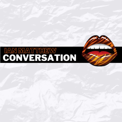 Conversation | Boomplay Music