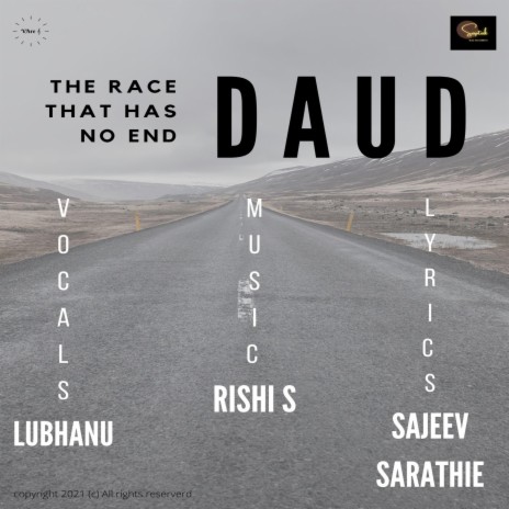 Daud - The Race That Never Ends (feat. Lubhanu Priy) | Boomplay Music