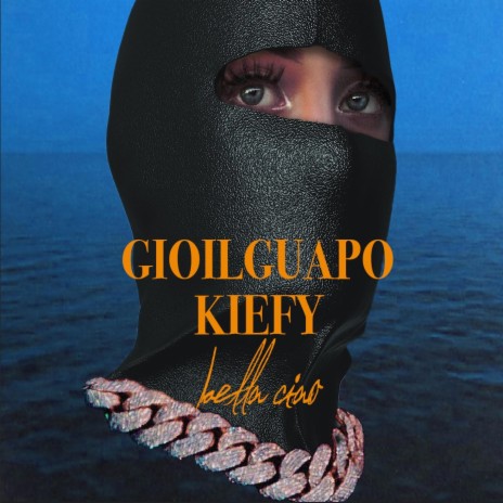 Bella Ciao ft. KIEFY