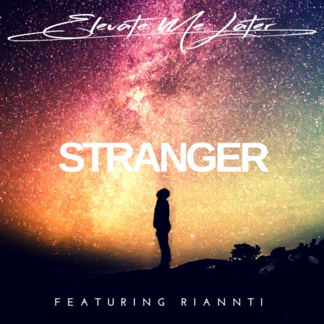 Stranger ft. Riannti | Boomplay Music