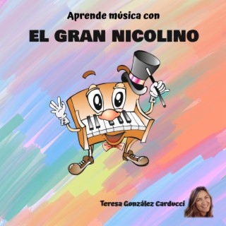 Aprende Música con el Gran Nicolino