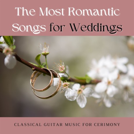 The Most Romantic Songs for Weddings | Boomplay Music
